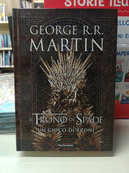 George Martin-Il trono di spade 1. Un gioco di troni