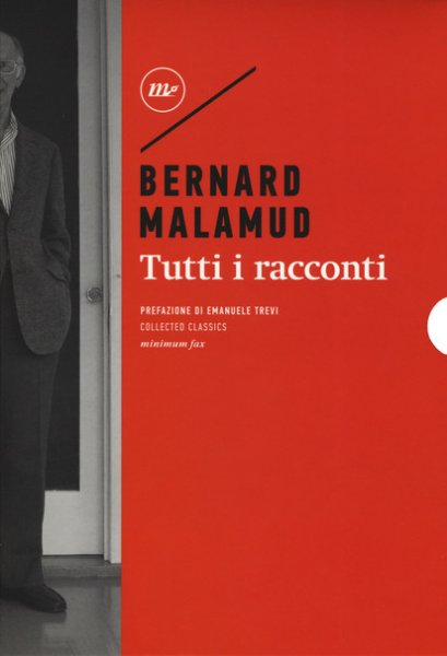 Bernard Malamud - Tutti i racconti