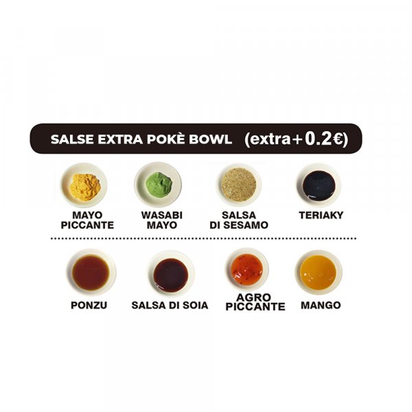 Salse extra pokè bowl